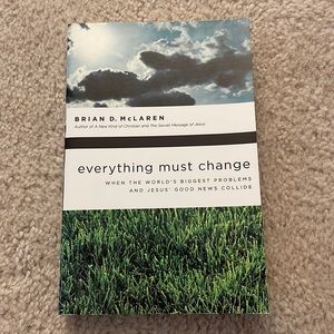 Everything Must Change by Brian D. McLaren paperback